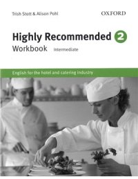 cover of the book Highly Recommended 2. Workbook (Intermediate): English for the Hotel and Catering Industry