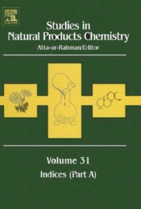 cover of the book Studies in Natural Products Chemistry v.31 Indices part A