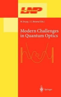 cover of the book Modern Challenges in Quantum Optics: Selected Papers of the First International Meeting in Quantum Optics Held in Santiago, Chile, 13–16 August 2000