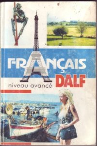 cover of the book Français. DALF (niveau avancé)