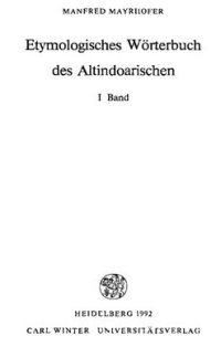 cover of the book Etymologisches Wörterbuch des Altindoarischen. Band I