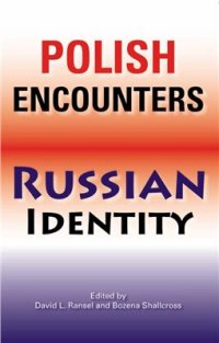 cover of the book Polish Encounters, Russian Identity