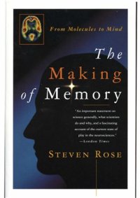 cover of the book Making of memory: From molecules to mind