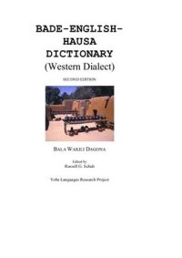 cover of the book Bade-English-Hausa Dictionary (Western Dialect)