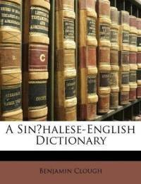 cover of the book A Sinhalese-English Dictionary