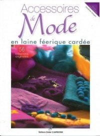 cover of the book Accessoires de Mode an laine feerique cardee