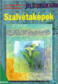 cover of the book Szalvetakepek