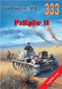 cover of the book Tank Power vol. XCII - PzKpfw II №333