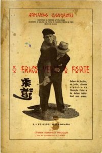 cover of the book O Fraco Vence o Forte