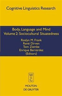 cover of the book Body, Language and Mind. Vol. 2: Sociocultural Situadedness