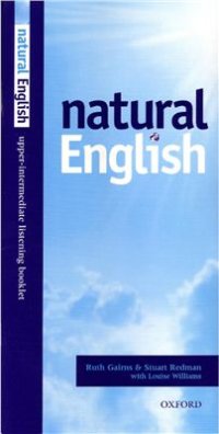 cover of the book Natural English: Upper-Intermediate: Listening Booklet