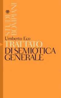 cover of the book Trattato di semiotica generale