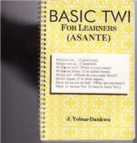 cover of the book Basic Twi For Learners (Asante)