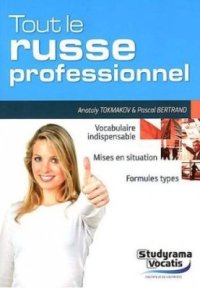 cover of the book Tout le russe professionnel