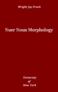 cover of the book Nuer noun morphology