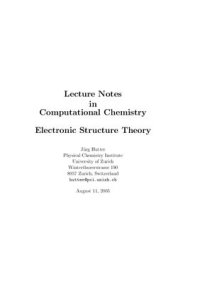 cover of the book Lecture Notes in Computational Chemistry. Electronic Structure Theory