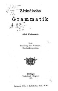 cover of the book Altindische grammatik II, 1. Einleitung zur Wortlehre. Nominalkomposition