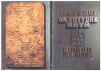 cover of the book Il Fattore Maya, La Via al di là della Tecnologia