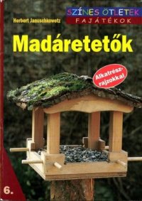 cover of the book Madáretetők