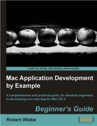 cover of the book Mac Application Development by Example: Beginner's Guide