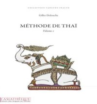 cover of the book Méthode de thaï. Volume 2