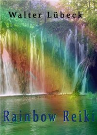 cover of the book Rainbow-Reiki