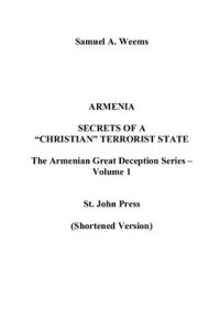 cover of the book Armenia: Secrets of a christian terrorist state