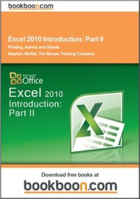 cover of the book Excel 2010 Introduction. Part II. Printing, Names and Sheets