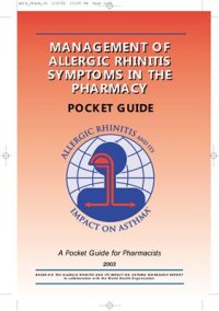 cover of the book Management of Allergic Rhinitis Symptoms in the Pharmacy: Pocket Guide. Allergic Rhinitis and Its Impact on Asthma: A Pocket Guide for Pharmacists