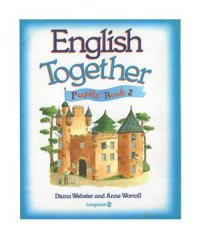 cover of the book English Together 2. Cliff Castle. Pupil’s Book