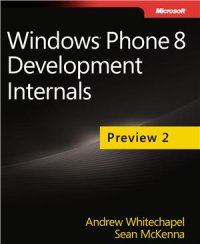 cover of the book Windows Phone 8 Development Internals Preview 2