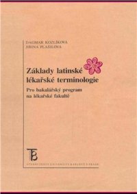 cover of the book Základy latinské lékařské terminologie