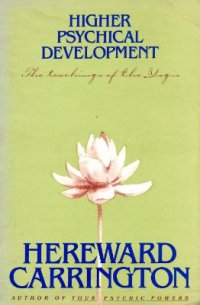 cover of the book Higher Psychical Development. An outline of the Secret Hindu Teachings