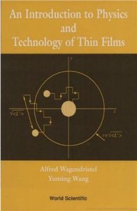 cover of the book An Introduction to Physics and Technology of Thin Films