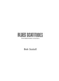 cover of the book Blues Scatitudes. Vocal Improvisations Of The Blues / Блюзовые этюды. Вокальная импровизация в блюзе