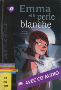 cover of the book Emma et la perle blanche