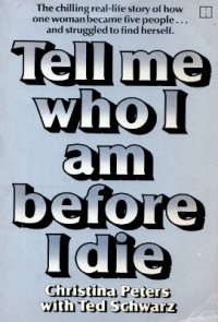 cover of the book Tell me who I am before I die