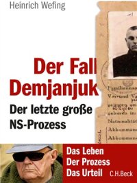 cover of the book Der Fall Demjanjuk - Der letzte große NS-Prozess