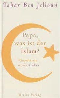 cover of the book Papa, was ist der Islam? Gespräch mit meinen Kindern