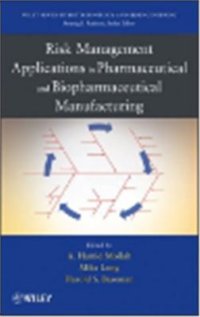 cover of the book Risk Management Applications in Pharmaceutical and Biopharmaceutical Manufacturing