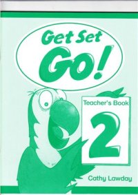 cover of the book Get Set Go 2! Teacher's book