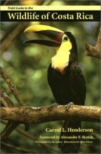 cover of the book Field Guide to the Wildlife of Costa Rica