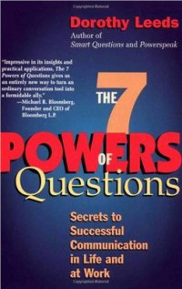 cover of the book The 7 powers of questions - Secrets to Successful Communication in Life and at Work