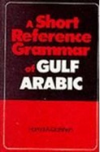 cover of the book A Short Reference Grammar of Gulf Arabic