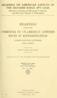 cover of the book Hearings on american aspects of the Richard Sorge spy case (Based on testimony of Mitsusada Yoshikawa and Maj. Gen. Charles A. Willoughby)