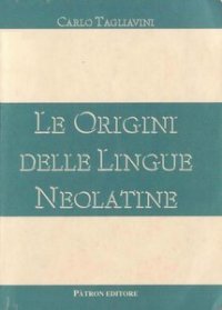 cover of the book Le origini delle lingue neolatine