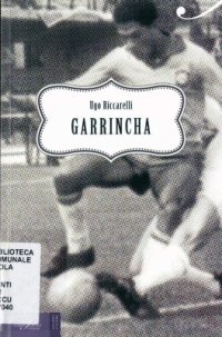 cover of the book Garrincha