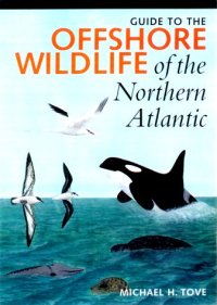 cover of the book Guide to the offshore wildlife of the northern Atlantic