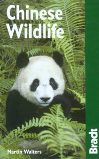 cover of the book Chinese wildlife: a visitor's guide