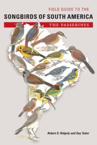 cover of the book Field Guide to the Songbirds of South America: The Passerines